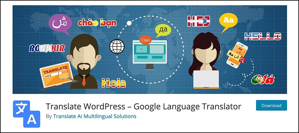 Understanding The Significance of Google Translate and Google Translator WordPress
