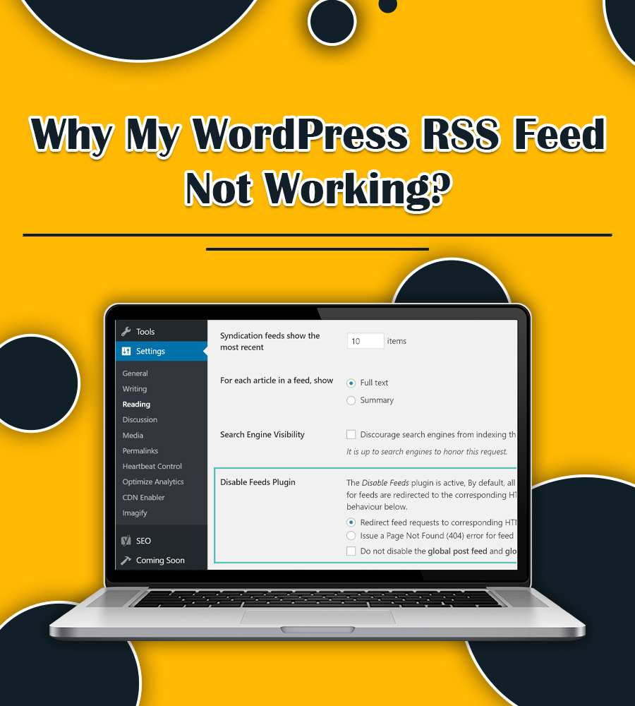 Why My WordPress RSS Feed Not Working