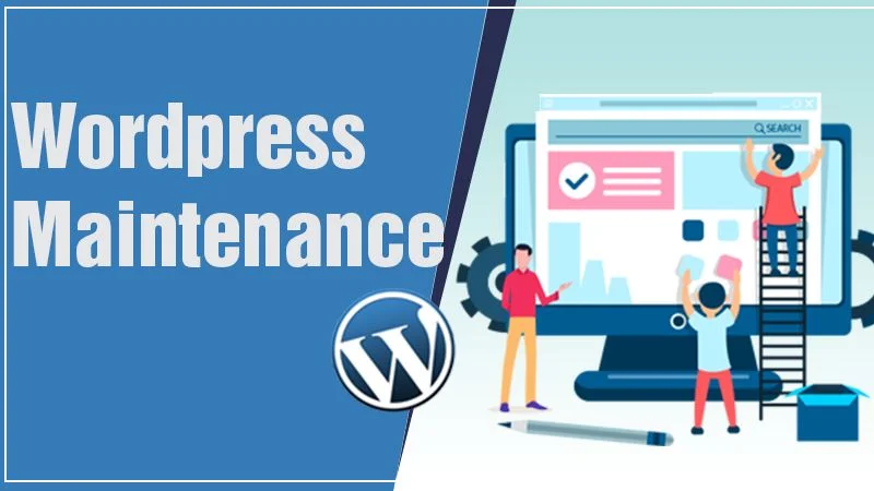 How To Choose the Best WordPress Maintenance Service?