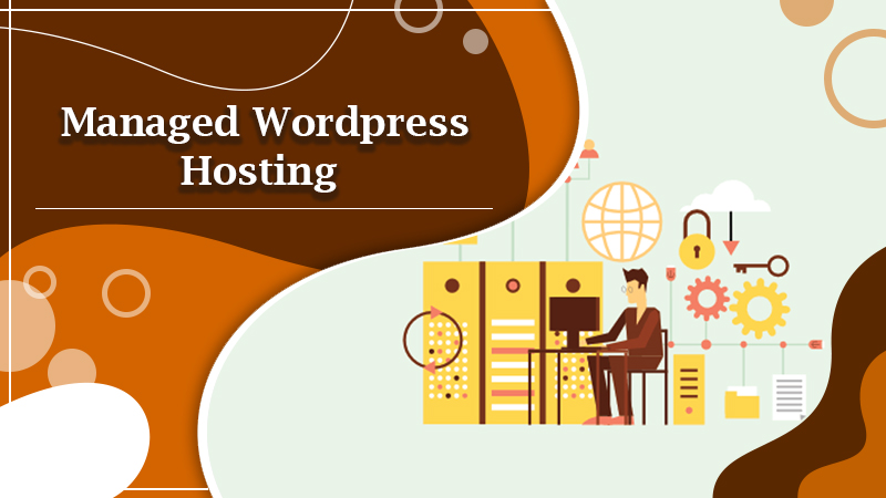 The Significance of Choosing Managed WordPress Hosting